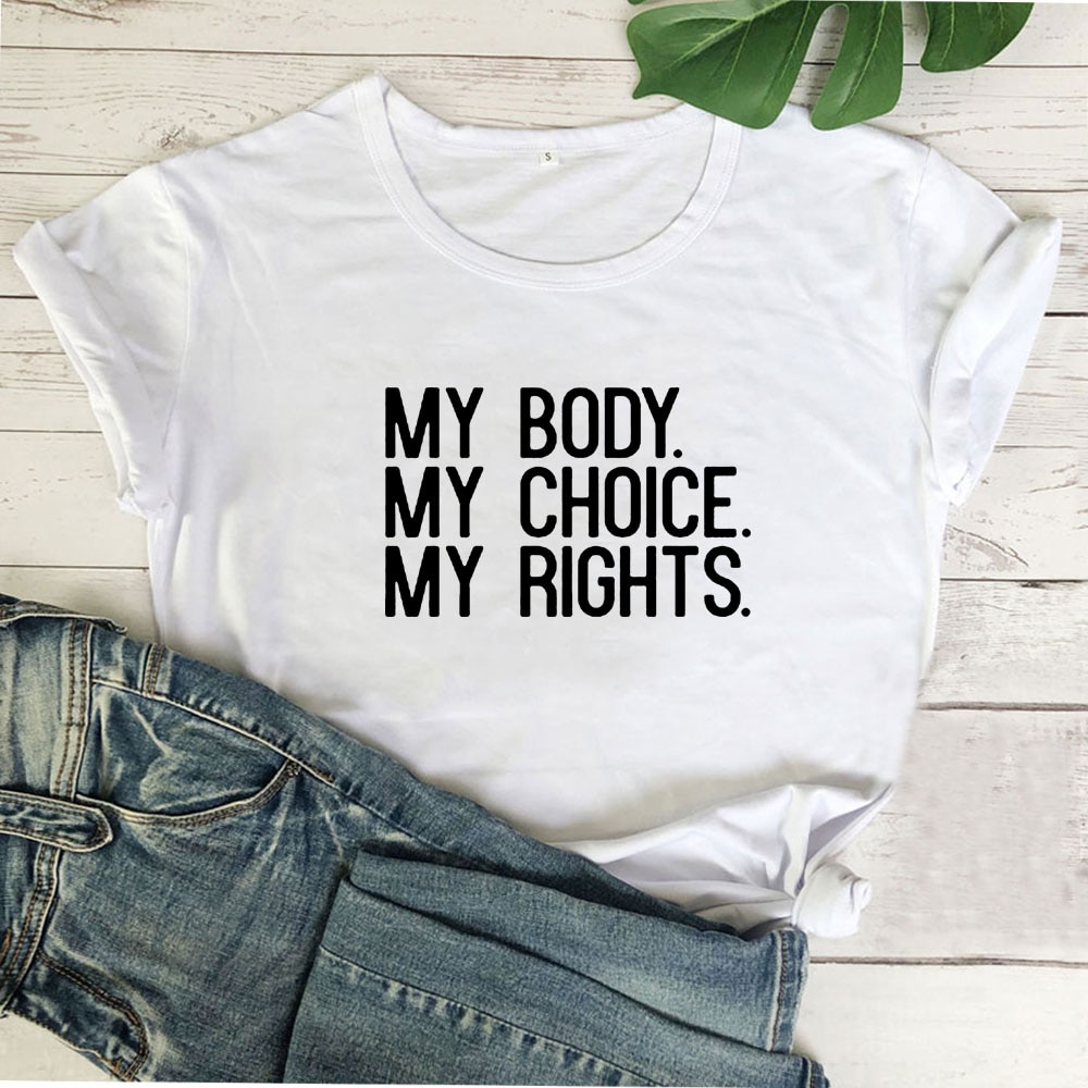 Min krop, mit valg, min ret T-shirt